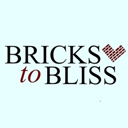 Bricks to bliss